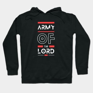 Army Of the Lord | Christian Hoodie